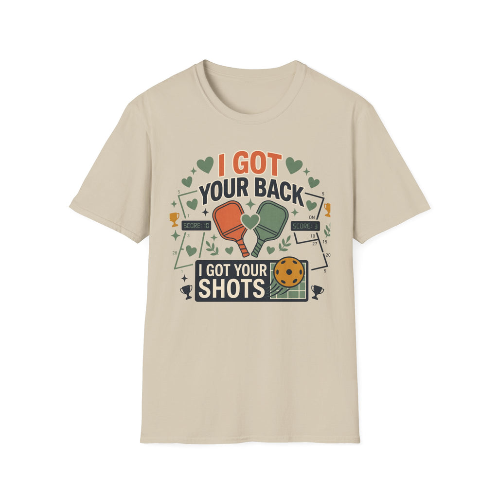 I got your back I got your shots T-Shirt