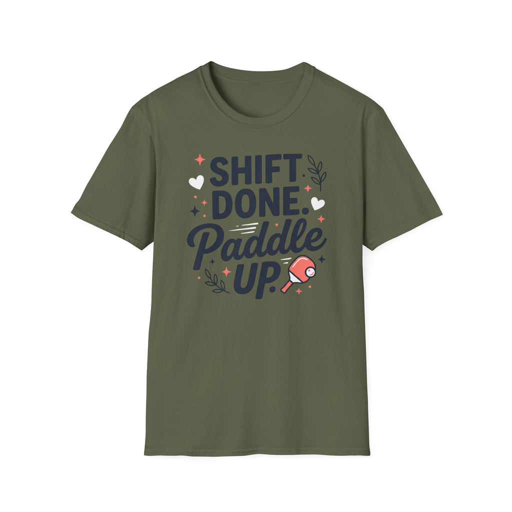 Shift done paddle up T-Shirt