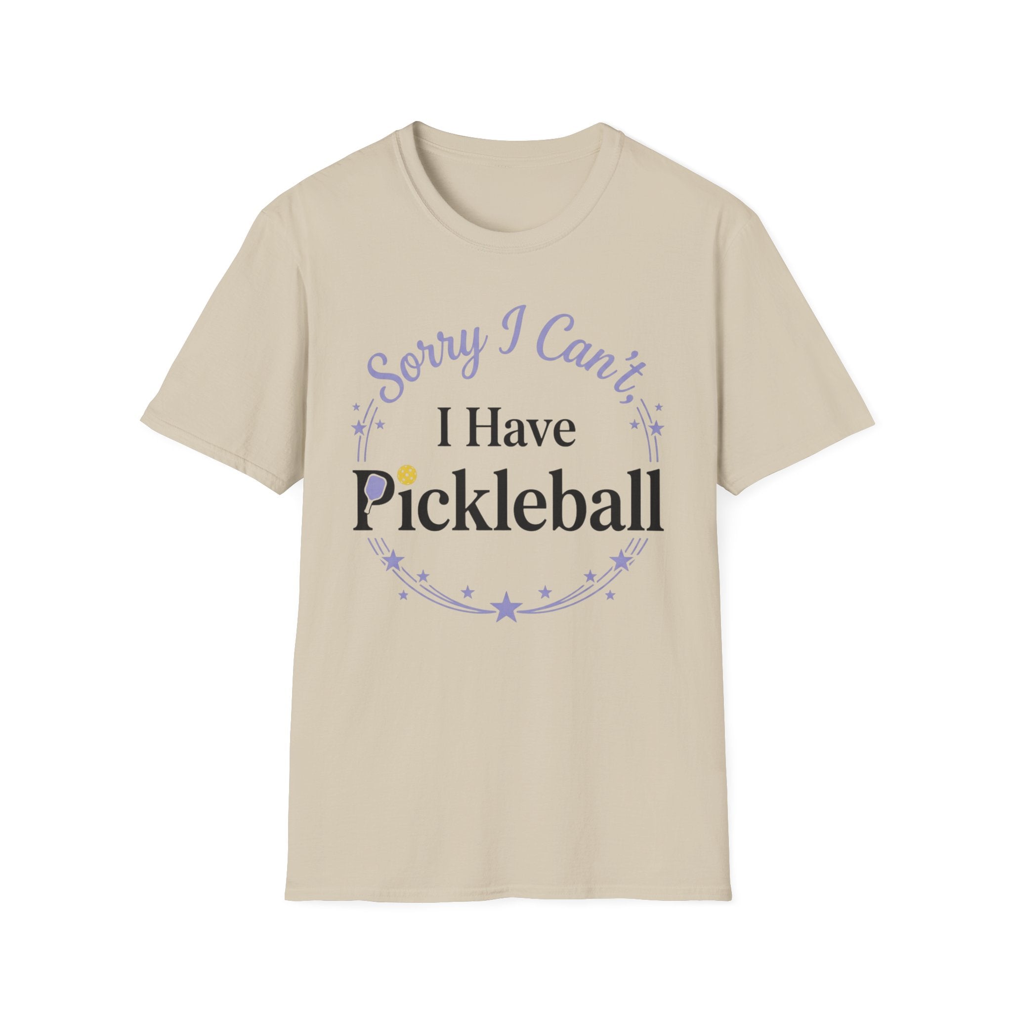 Sorry I can't I have pickelball T-Shirt