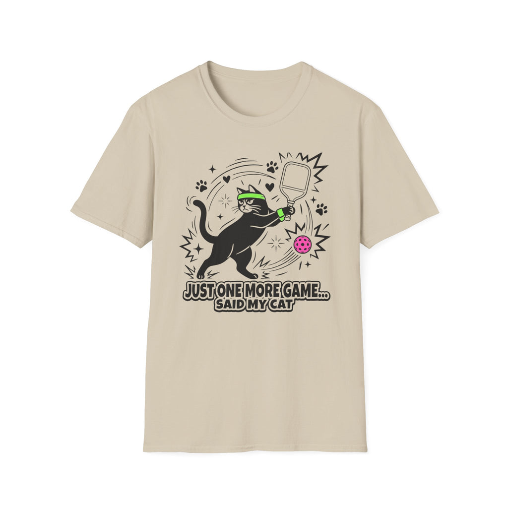Just one more game said my cat T-Shirt