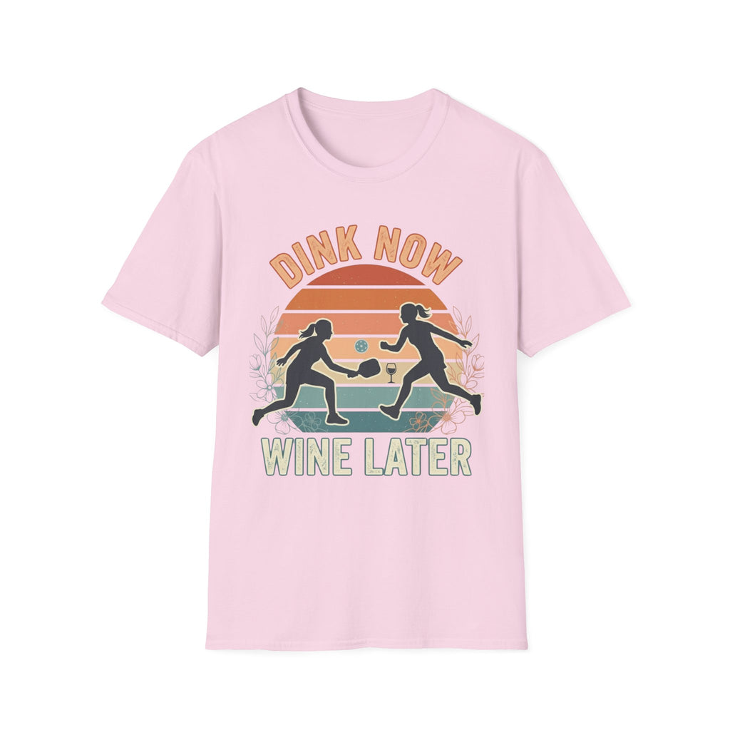 Drink Now Wine Later T-Shirt
