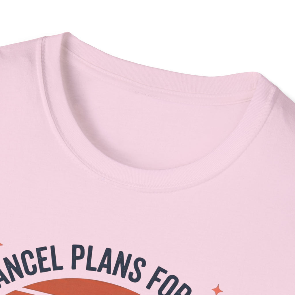 Yes I cancel plans for pickleball T-Shirt