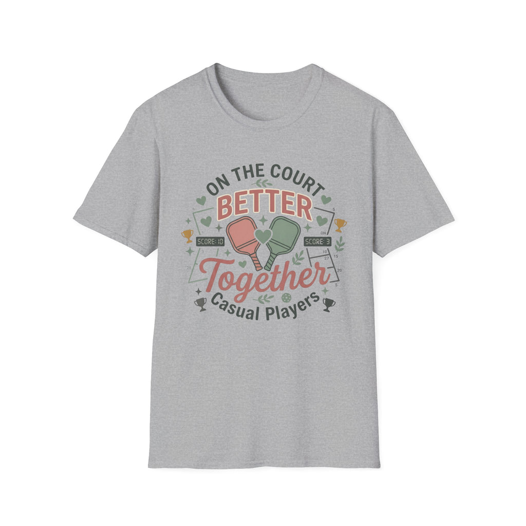 On the court better together T-Shirt