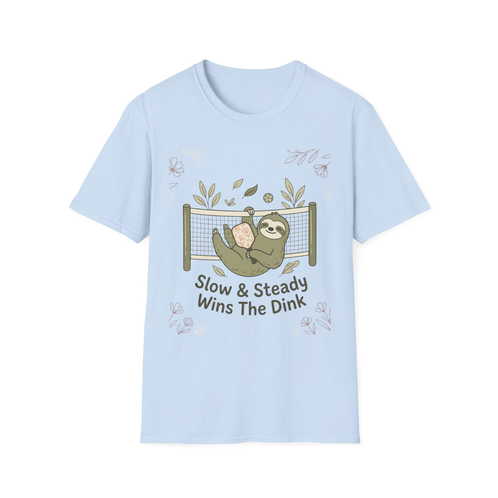 Slow and steady wins the dink T-Shirt