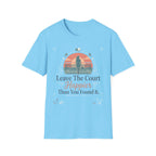 Leave the court happier T-Shirt