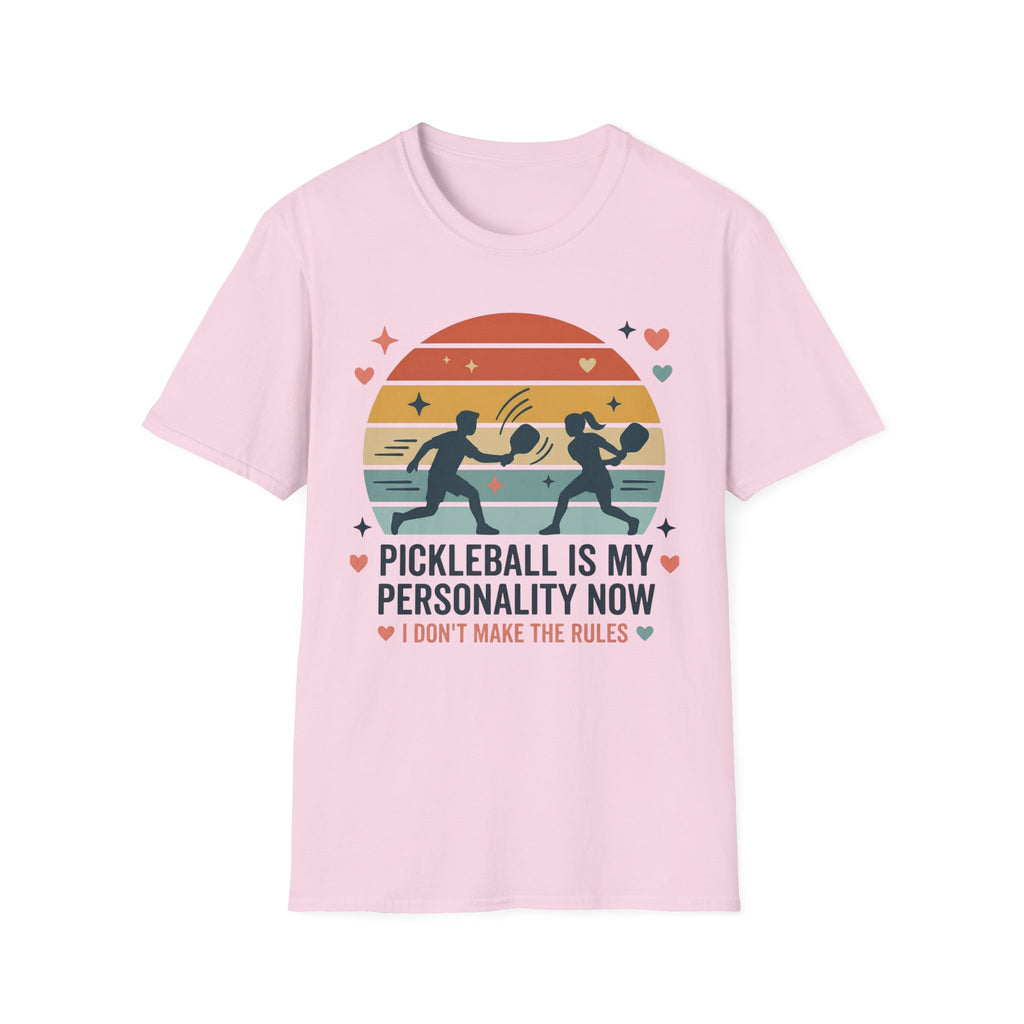 Pickleball is my personality now T-Shirt