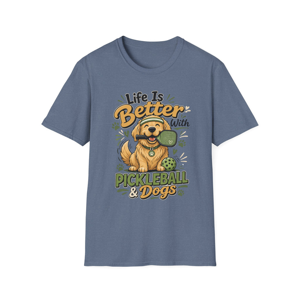 Life is better with pickleball and dogs T-Shirt