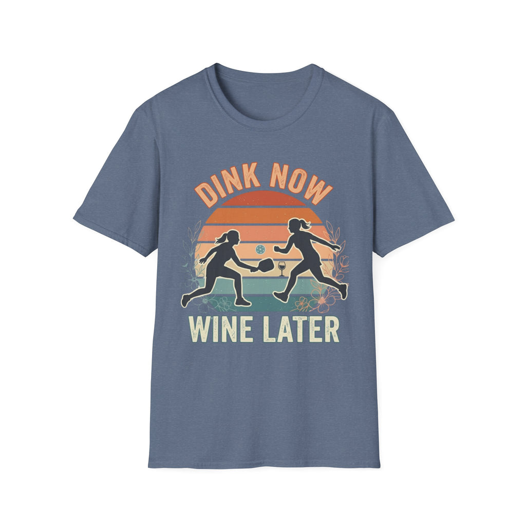 Drink Now Wine Later T-Shirt