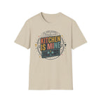 Kitchen is mine T-Shirt