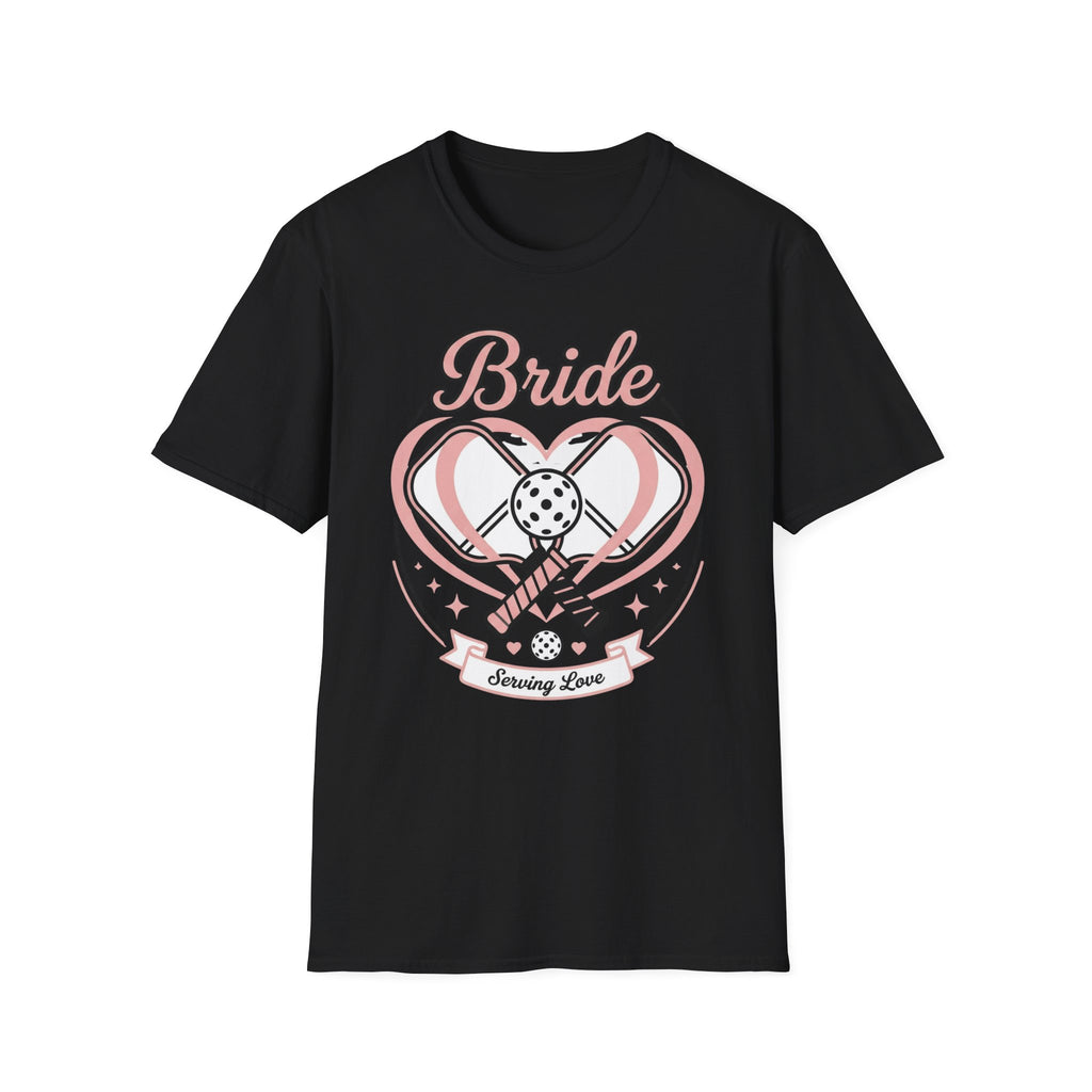 Bride serving love T-Shirt