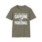 This Dad runs on coffee and Pickleball T-Shirt