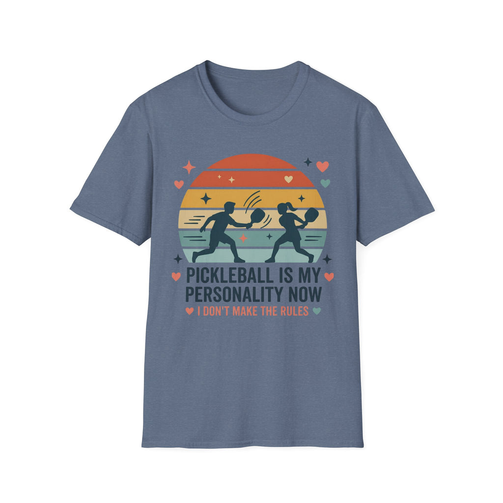 Pickleball is my personality now T-Shirt