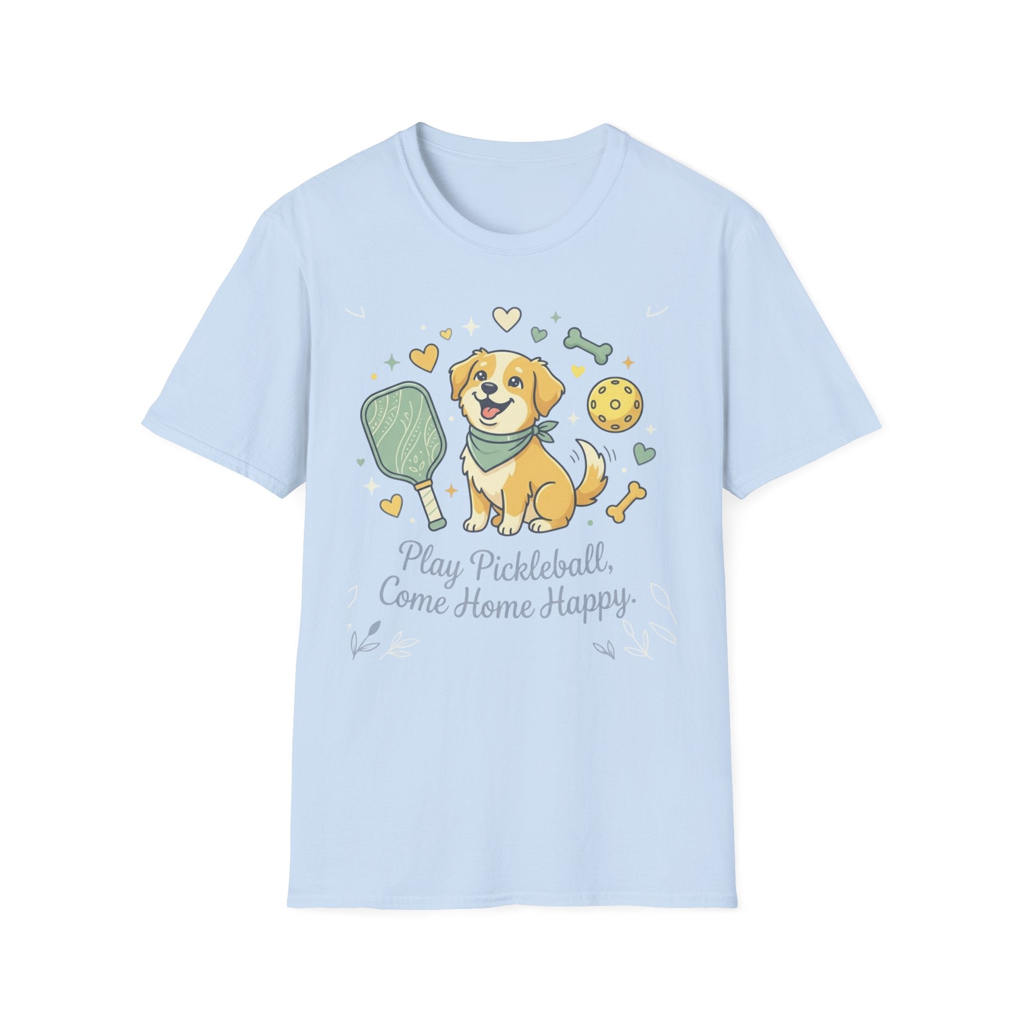 Play pickleball come home happy T-Shirt