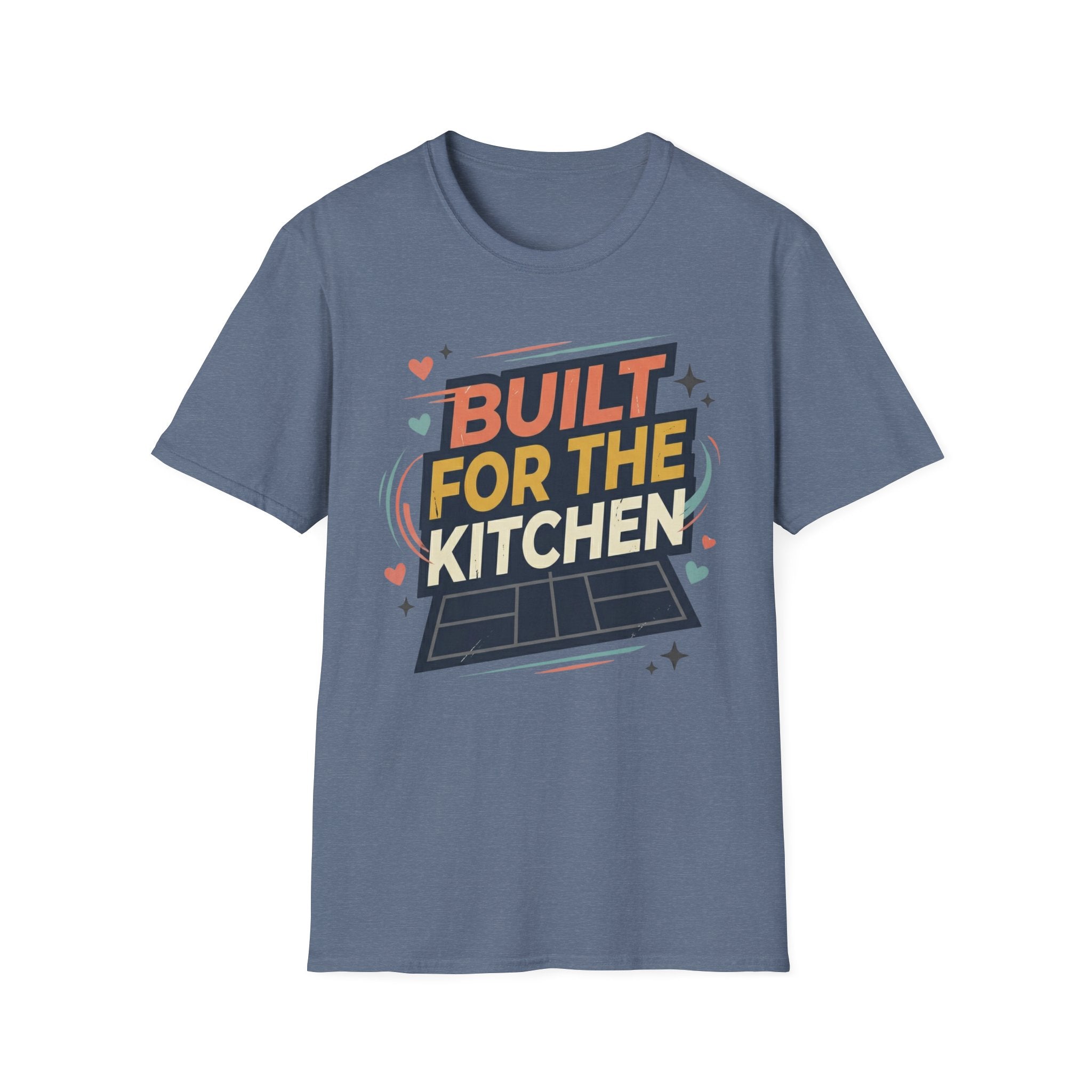 Built for the kitchen T-Shirt
