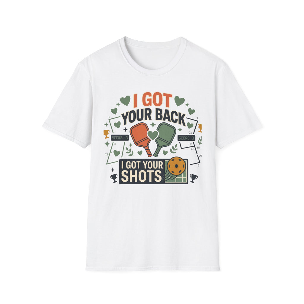 I got your back I got your shots T-Shirt