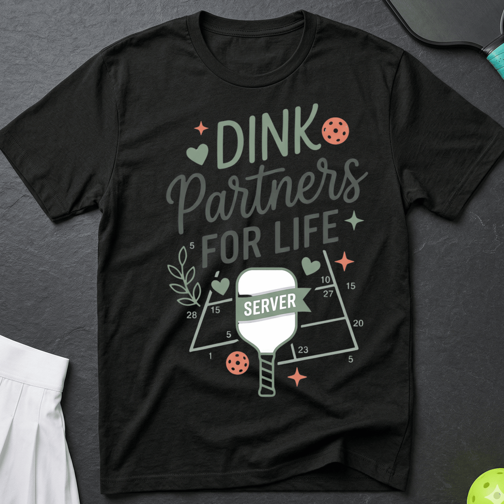 Dink partners for life server T-Shirt