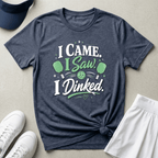 I came I saw I dinked T-Shirt