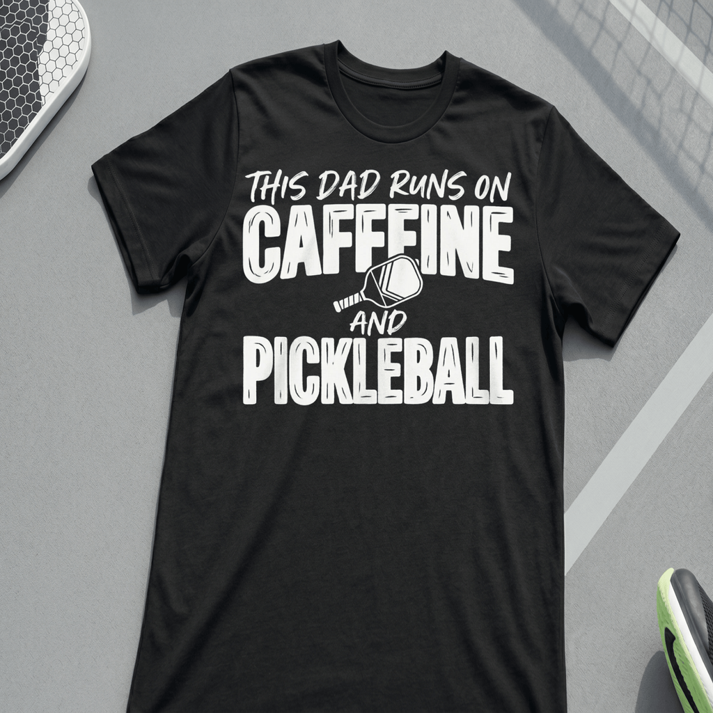 This Dad runs on coffee and Pickleball T-Shirt