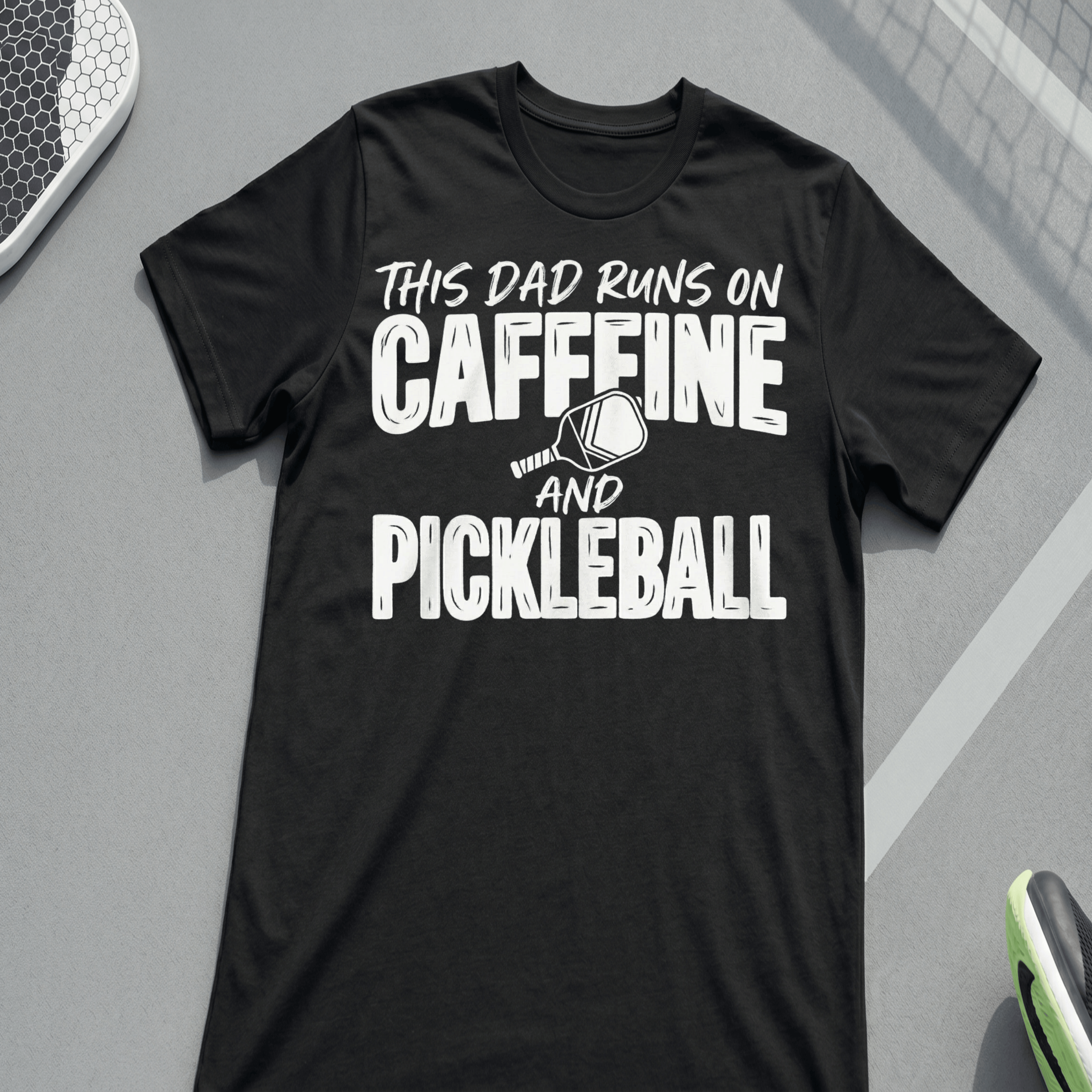 This Dad runs on coffee and Pickleball T-Shirt