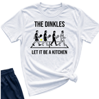The Dinkles Let it be a kitchen T-Shirt